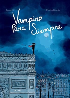 VAMPIRO PARA SIEMPRE | 9788484706915 | CALI, DAVIDE | Llibreria La Gralla | Librería online de Granollers