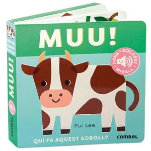 MUU! QUI FA AQUEST SOROLL? | 9788411582438 | LEE, PUI | Llibreria La Gralla | Llibreria online de Granollers