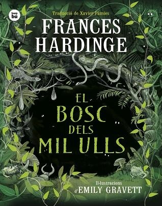 BOSC DELS MIL ULLS, EL | 9788410860001 | HARDINGE, FRANCES | Llibreria La Gralla | Librería online de Granollers