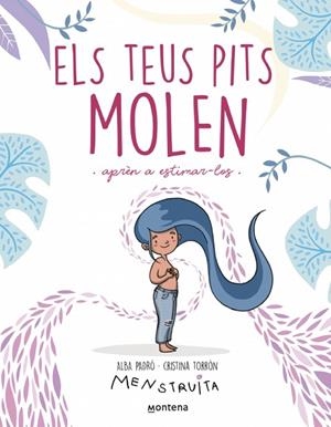TEUS PITS MOLEN, ELS | 9788419975959 | PADRÓ, ALBA | Llibreria La Gralla | Librería online de Granollers