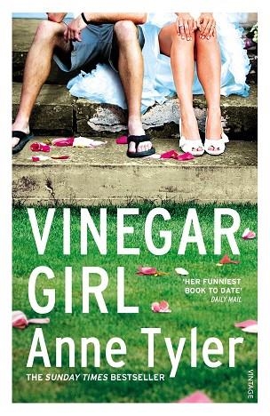 VINEGAR GIRL : THE TAMING OF THE SHREW RETOLD | 9780099589877 | TYLER, ANNE | Llibreria La Gralla | Librería online de Granollers