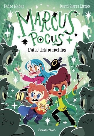 'ATAC DELS MUNCHINS, L' MARCUS POCUS 7. L | 9791387782290 | MAÑAS, PEDRO ; SIERRA LISTÓN, DAVID | Llibreria La Gralla | Librería online de Granollers