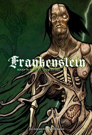 FRANKENSTEIN | 9788445019795 | SHELLEY, MARY ;  HIJO, TOMÁS | Llibreria La Gralla | Librería online de Granollers