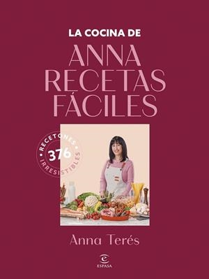 COCINA DE ANNA RECETAS FÁCILES, LA | 9788467077902 | ANNA RECETAS FÁCILES | Llibreria La Gralla | Llibreria online de Granollers
