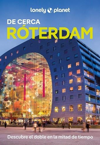 RÓTERDAM DE CERCA  2025 | 9788408306191 | LE NEVEZ, CATHERINE | Llibreria La Gralla | Librería online de Granollers