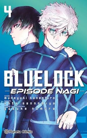BLUE LOCK EPISODE NAGI Nº 04 | 9791387779498 | KANESHIRO, MUNEYUKI ;  NOMURA, YUSUKE | Llibreria La Gralla | Librería online de Granollers