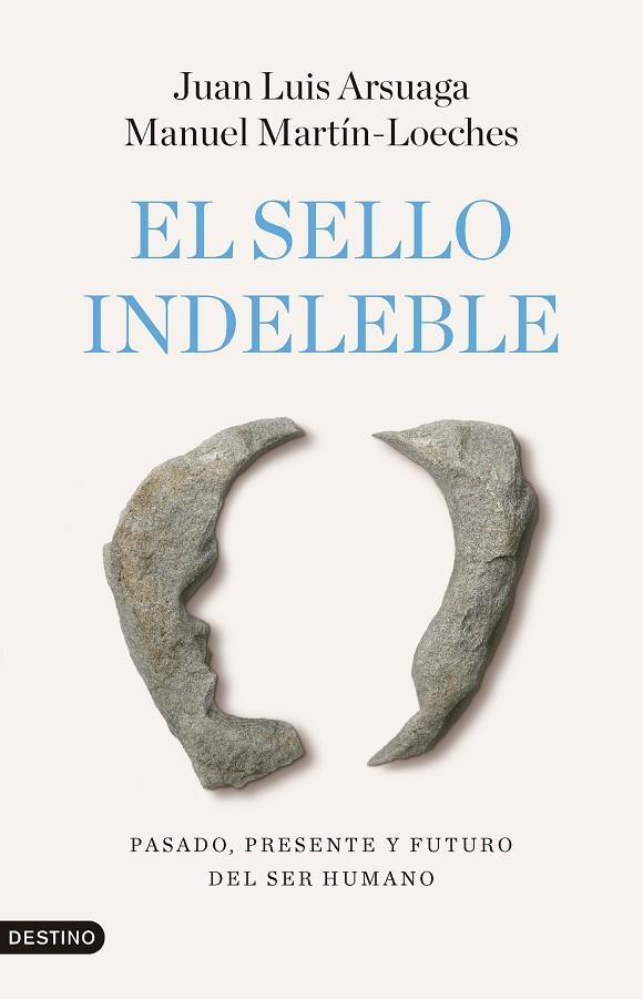 SELLO INDELEBLE, EL | 9788423368242 | ARSUAGA, JUAN LUIS ;  MARTÍN-LOECHES, MANUEL | Llibreria La Gralla | Llibreria online de Granollers