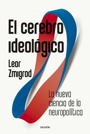 CEREBRO IDEOLÓGICO, EL | 9788449344350 | ZMIGROD, LEOR | Llibreria La Gralla | Llibreria online de Granollers