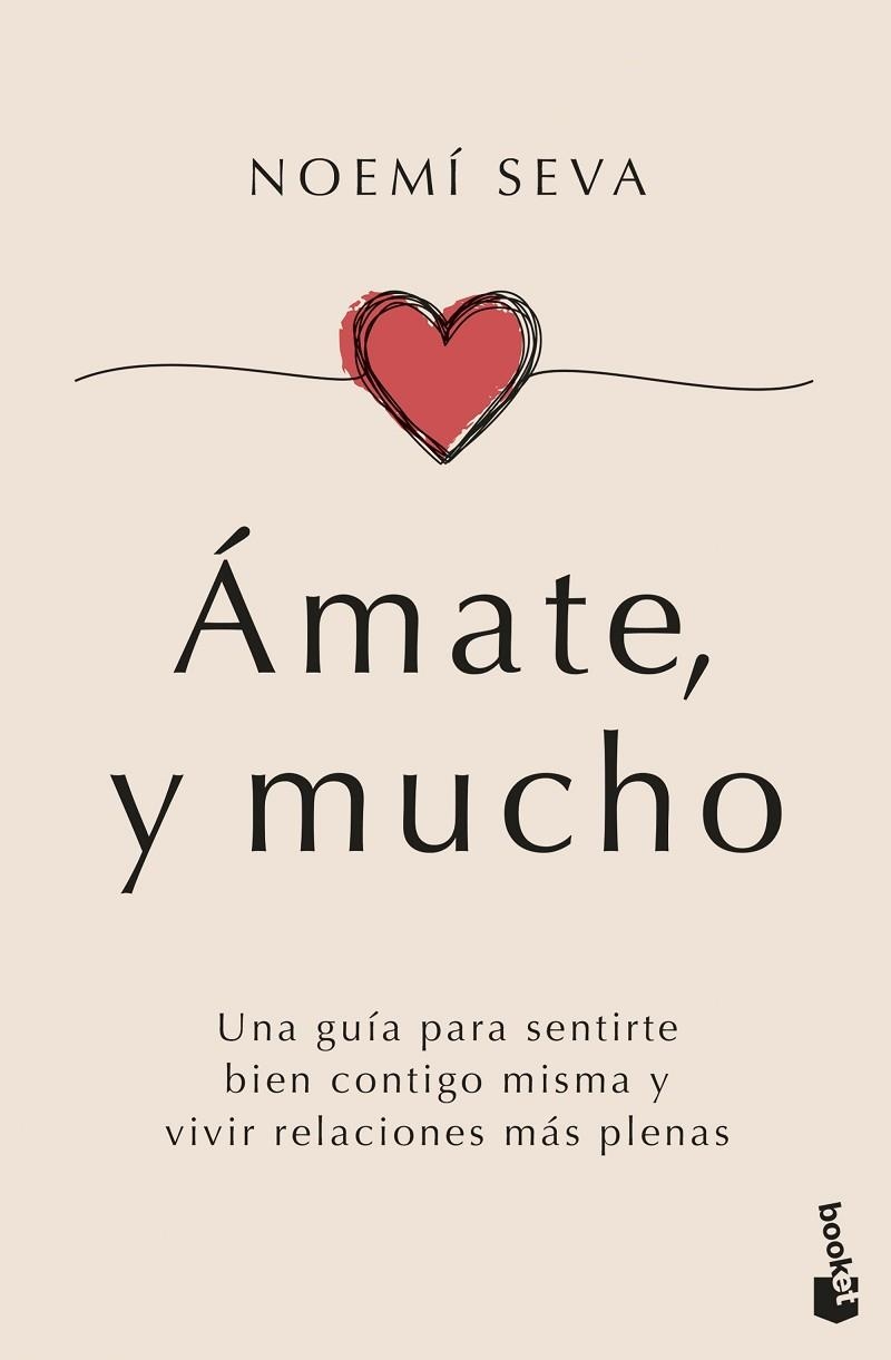 ÁMATE, Y MUCHO | 9788408307631 | SEVA, NOEMÍ | Llibreria La Gralla | Librería online de Granollers