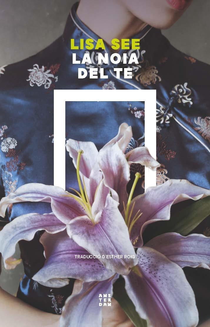 NOIA DEL TE, LA | 9788419960412 | SEE, LISA | Llibreria La Gralla | Librería online de Granollers