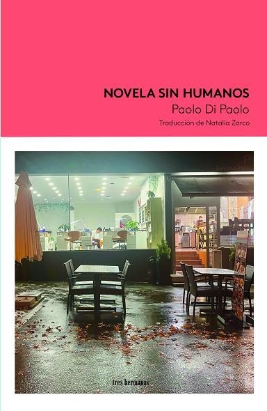 NOVELA SIN HUMANOS | 9788419243638 | DI PAOLO, PAOLO | Llibreria La Gralla | Librería online de Granollers