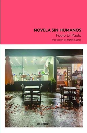 NOVELA SIN HUMANOS | 9788419243638 | DI PAOLO, PAOLO | Llibreria La Gralla | Llibreria online de Granollers