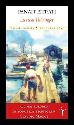 CASA THÜRINGER, LA | 9791399038330 | ISTRATI, PANAIT | Llibreria La Gralla | Librería online de Granollers