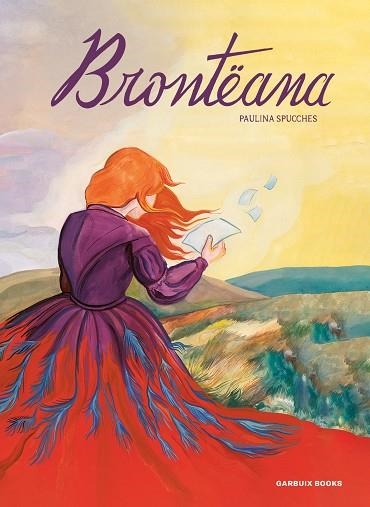 BRONTËANA | 9788419393630 | SPUCCHES, PAULINA | Llibreria La Gralla | Librería online de Granollers