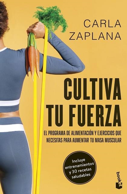 CULTIVA TU FUERZA | 9788411192743 | ZAPLANA, CARLA | Llibreria La Gralla | Librería online de Granollers