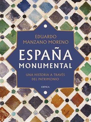 ESPAÑA MONUMENTAL | 9788491997993 | MANZANO, EDUARDO | Llibreria La Gralla | Llibreria online de Granollers