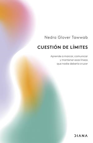 CUESTIÓN DE LÍMITES | 9788411192767 | TAWWAB, NEDRA GLOVER | Llibreria La Gralla | Librería online de Granollers