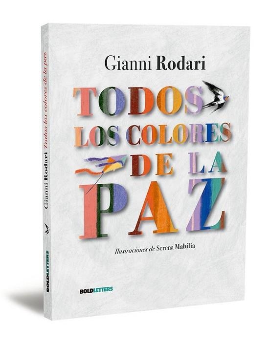 TODOS LOS COLORES DE LA PAZ | 9788418246944 | RODARI, GIANNI | Llibreria La Gralla | Librería online de Granollers