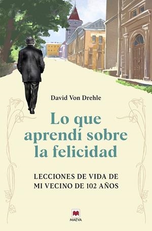 LO QUE APRENDÍ SOBRE LA FELICIDAD | 9791387664299 | VON DREHLE, DAVID | Llibreria La Gralla | Llibreria online de Granollers