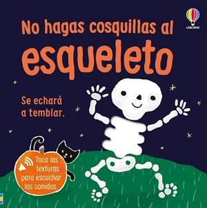 NO HAGAS COSQUILLAS AL ESQUELETO | 9781836066231 | TAPLIN, SAM | Llibreria La Gralla | Librería online de Granollers
