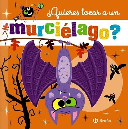 ¿QUIERES TOCAR A UN MURCIÉLAGO? | 9788469645338 | GREENING, ROSIE | Llibreria La Gralla | Librería online de Granollers
