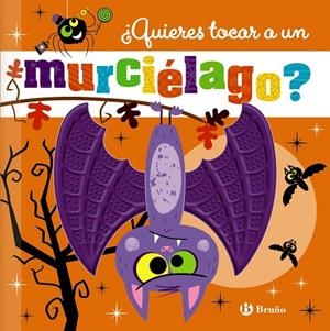 ¿QUIERES TOCAR A UN MURCIÉLAGO? | 9788469645338 | GREENING, ROSIE | Llibreria La Gralla | Librería online de Granollers