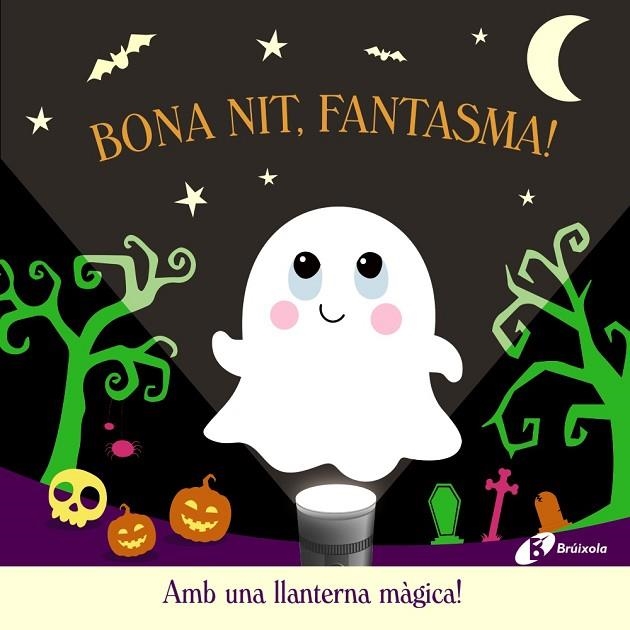 BONA NIT, FANTASMA! | 9788413494722 | LILY, AMBER | Llibreria La Gralla | Llibreria online de Granollers
