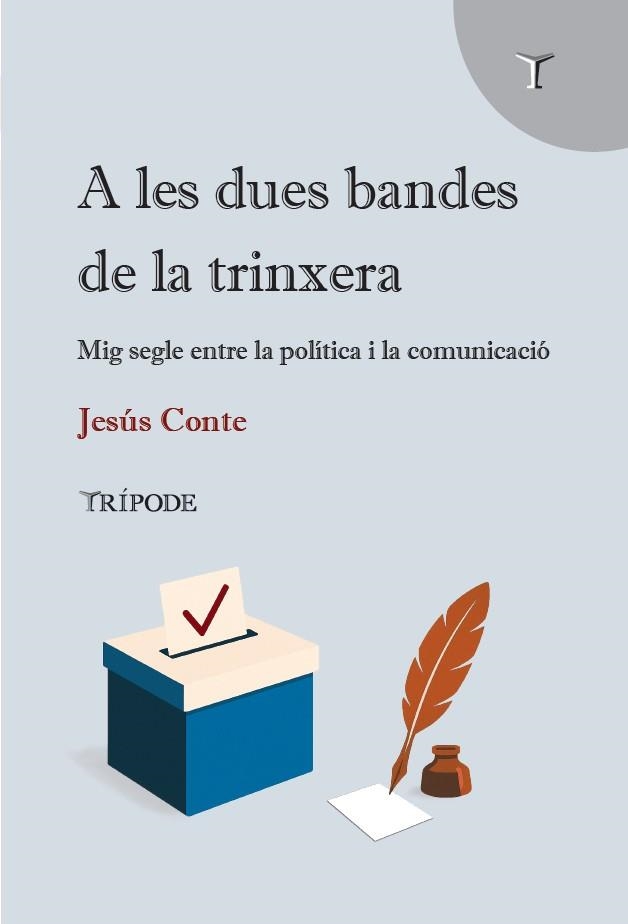A LES DUES BANDES DE LA TRINXERA | 9791399090307 | CONTE, JESÚS | Llibreria La Gralla | Librería online de Granollers