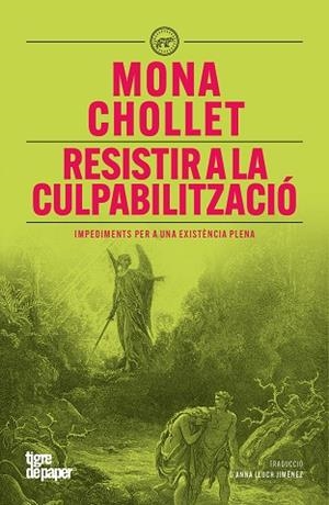 RESISTIR A LA CULPABILITZACIÓ | 9791387645137 | CHOLLET, MONA | Llibreria La Gralla | Librería online de Granollers