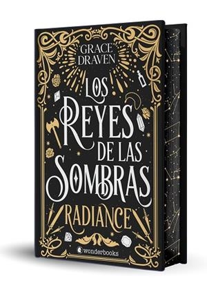 REYES DE LAS SOMBRAS, LOS RADIANCE (EDICIÓN ESPECIAL LIMITADA EN TAPA DURA CON C | 9788410425354 | DRAVEN, GRACE | Llibreria La Gralla | Llibreria online de Granollers