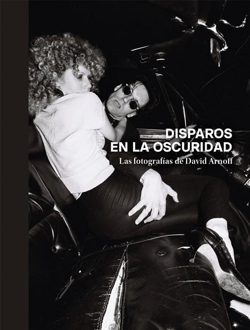DISPAROS EN LA OSCURIDAD | 9788419234728 | ARNOFF, DAVID | Llibreria La Gralla | Llibreria online de Granollers