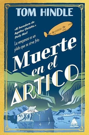MUERTE EN EL ÁRTICO | 9791387592196 | HINDLE, TOM | Llibreria La Gralla | Llibreria online de Granollers