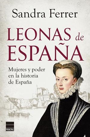 LEONAS DE ESPAÑA | 9788410424326 | FERRER, SANDRA | Llibreria La Gralla | Librería online de Granollers