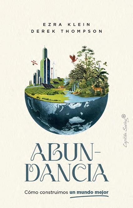 ABUNDANCIA | 9791399039115 | KLEIN, EZRA ;  THOMPSON, DEREK | Llibreria La Gralla | Llibreria online de Granollers