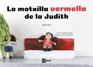 MOTXILLA VERMELLA DE LA JUDITH, LA | 9788419476487 | GINÉ, ÍNGRID | Llibreria La Gralla | Librería online de Granollers