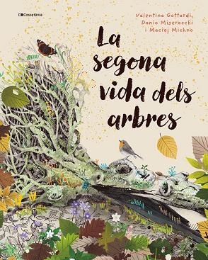 SEGONA VIDA DELS ARBRES, LA | 9788413565040 | MISEROCCHI, DANIO ;  MICHNO, MACIEJ | Llibreria La Gralla | Librería online de Granollers