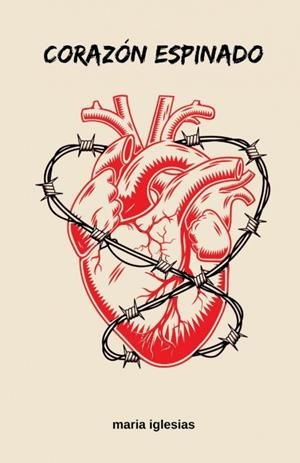 CORAZÓN ESPINADO | 9781803625751 | IGLESIAS, MARIA | Llibreria La Gralla | Llibreria online de Granollers