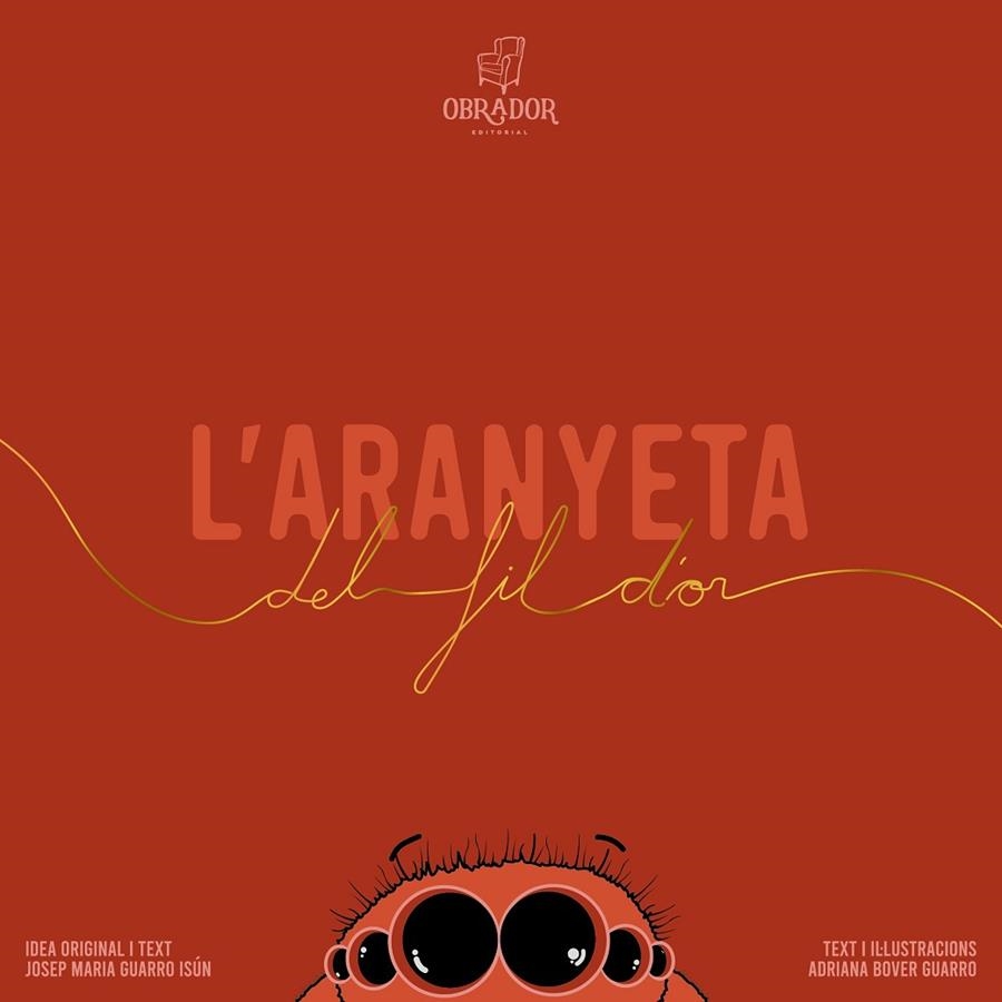 ARANYETA DEL FIL D'OR, L' | 9791399001426 | BOVER, ADRIANA | Llibreria La Gralla | Llibreria online de Granollers