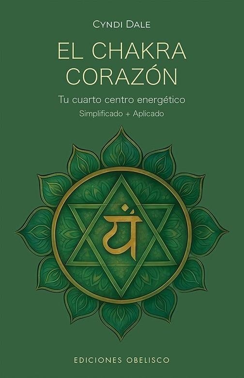 CHAKRA CORAZÓN, EL | 9788411722926 | DALE, CYNDI | Llibreria La Gralla | Librería online de Granollers