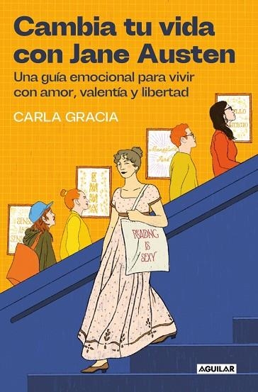 CAMBIA TU VIDA CON JANE AUSTEN | 9788403525894 | GRACIA, CARLA | Llibreria La Gralla | Llibreria online de Granollers