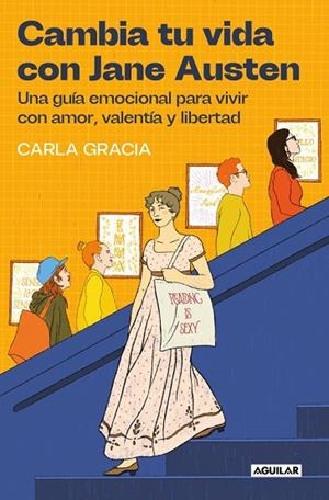 CAMBIA TU VIDA CON JANE AUSTEN | 9788403525894 | GRACIA, CARLA | Llibreria La Gralla | Llibreria online de Granollers