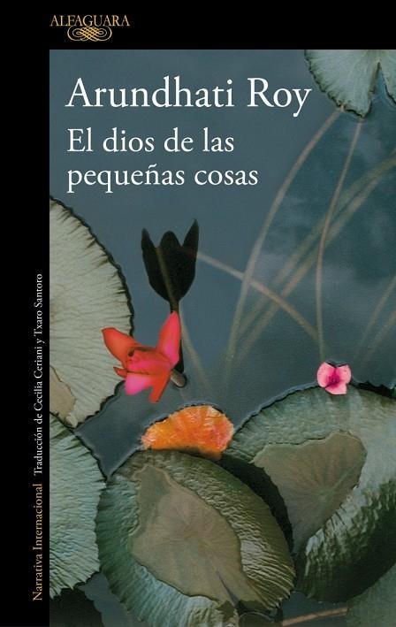 DIOS DE LAS PEQUEÑAS COSAS, EL | 9788410496118 | ROY, ARUNDHATI | Llibreria La Gralla | Llibreria online de Granollers
