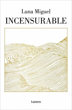 INCENSURABLE | 9788426407597 | MIGUEL, LUNA | Llibreria La Gralla | Llibreria online de Granollers