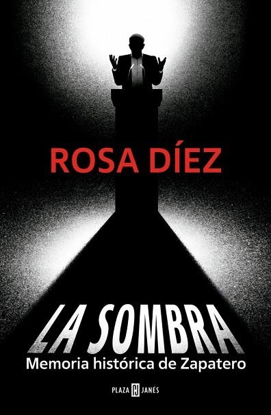 SOMBRA, LA | 9788401037627 | DÍEZ, ROSA | Llibreria La Gralla | Llibreria online de Granollers