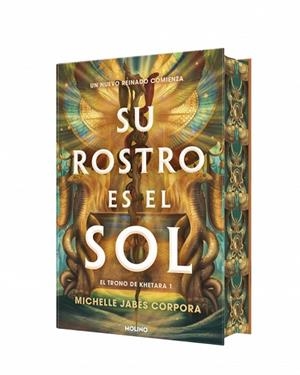 SU ROSTRO ES EL SOL (EL TRONO DE KHETARA 1) | 9788427249455 | JABÈS CORPORA, MICHELLE | Llibreria La Gralla | Librería online de Granollers