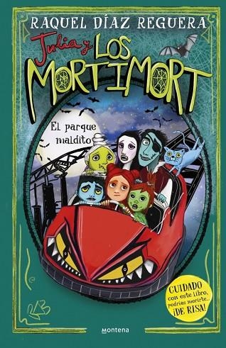 PARQUE MALDITO, EL  JULIA Y LOS MORTIMORT 6 - EL | 9788410395718 | DÍAZ REGUERA, RAQUEL | Llibreria La Gralla | Llibreria online de Granollers