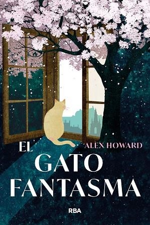 GATO FANTASMA, EL | 9788410983076 | HOWARD, ALEX | Llibreria La Gralla | Llibreria online de Granollers