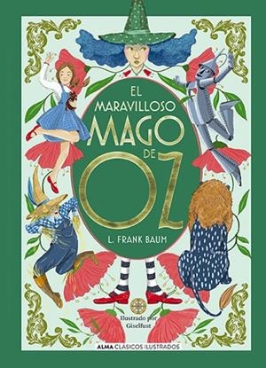 MARAVILLOSO MAGO DE OZ, EL | 9788410206359 | BAUM, L. FRANK | Llibreria La Gralla | Llibreria online de Granollers
