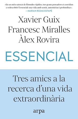 ESSENCIAL | 9791387833060 | GUIX, XAVIER ;  MIRALLES, FRANCESC ;  ROVIRA, ÀLEX | Llibreria La Gralla | Llibreria online de Granollers