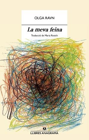 MEVA FEINA, LA | 9788433947871 | RAVN, OLGA | Llibreria La Gralla | Llibreria online de Granollers